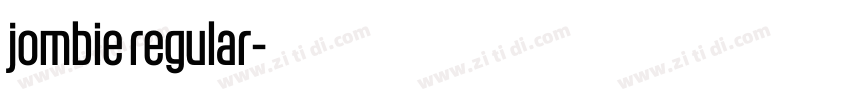 jombie regular字体转换